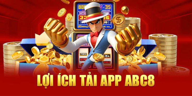 Trải nghiệm thú vị hơn khi người chơi tải app ABC8