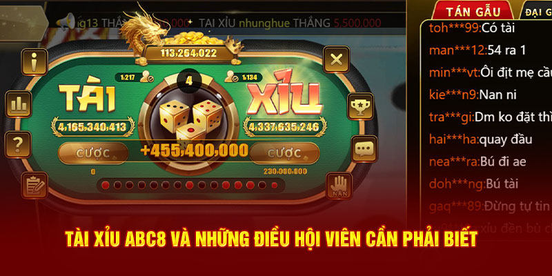 Tài xỉu ABC8 và những điều hội viên cần biết